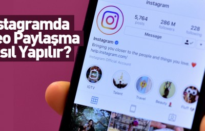 Instagramda Video Paylaşma Nasıl Yapılır?